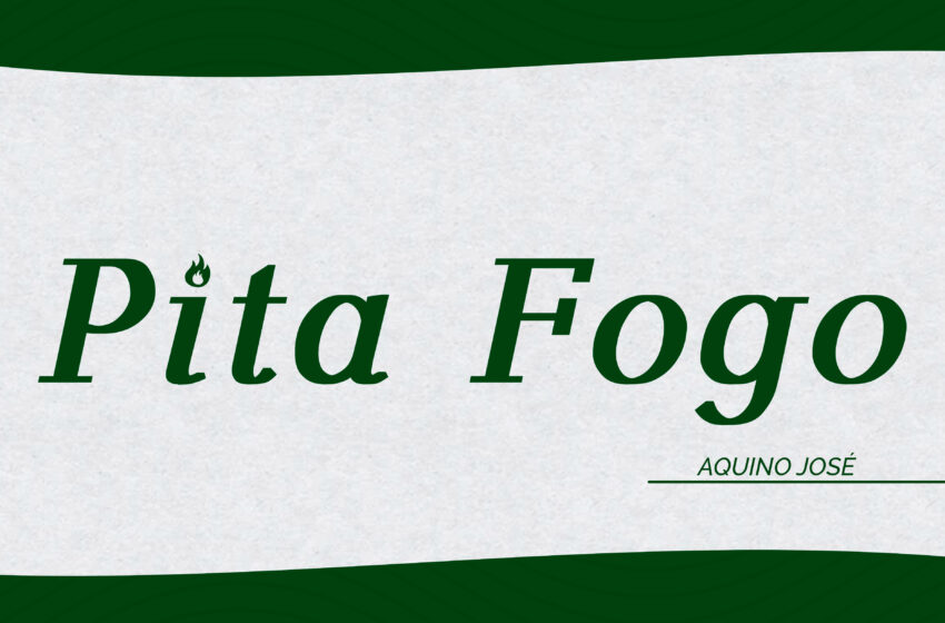  Pita Fogo: 17/01/2025