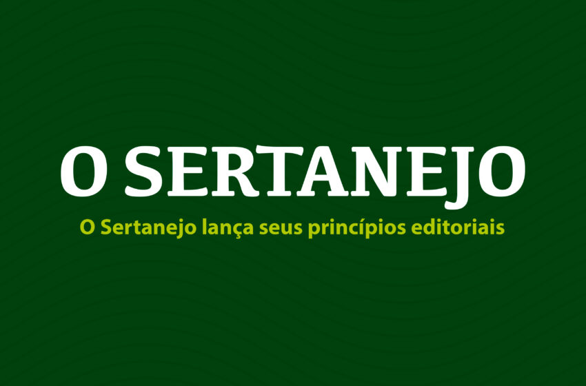  O Sertanejo lança seus princípios editoriais: compromisso com a excelência jornalística